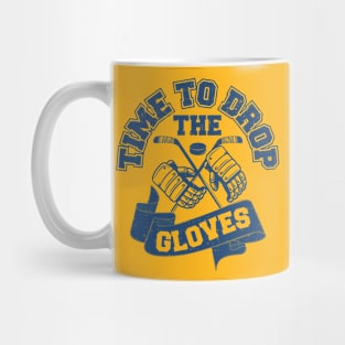 Drop the Hockey Gloves Mug